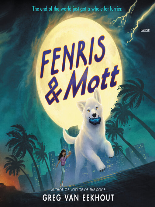 Title details for Fenris & Mott by Greg van Eekhout - Available